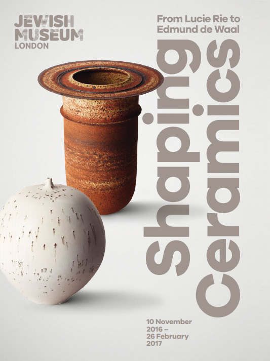 Shaping Ceramics: From Lucie Rie to Edmund de Waal